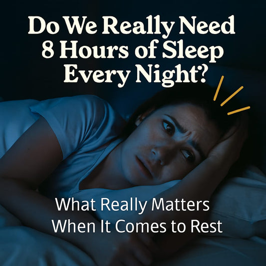 Do You Really Need 8 Hours of Sleep Every Night?
