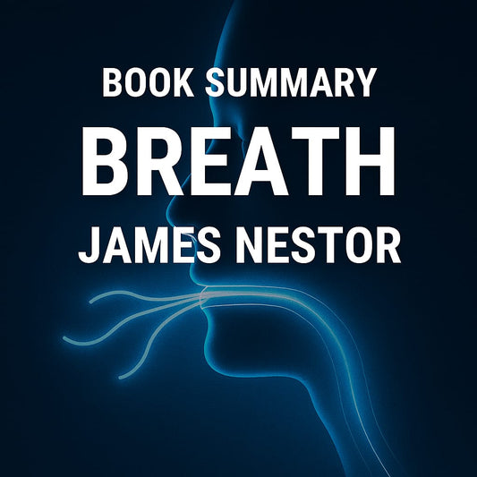 Breath: The New Science of a Lost Art
